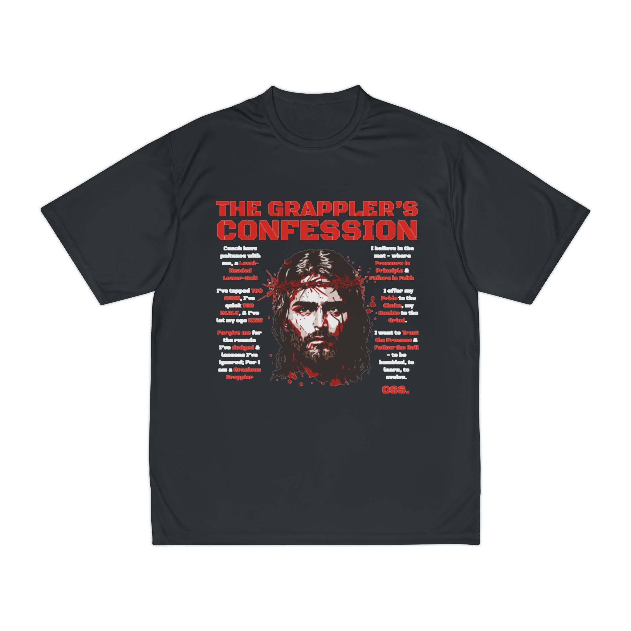 THE GRAPPLER'S CONFESSION Performance T-Shirt