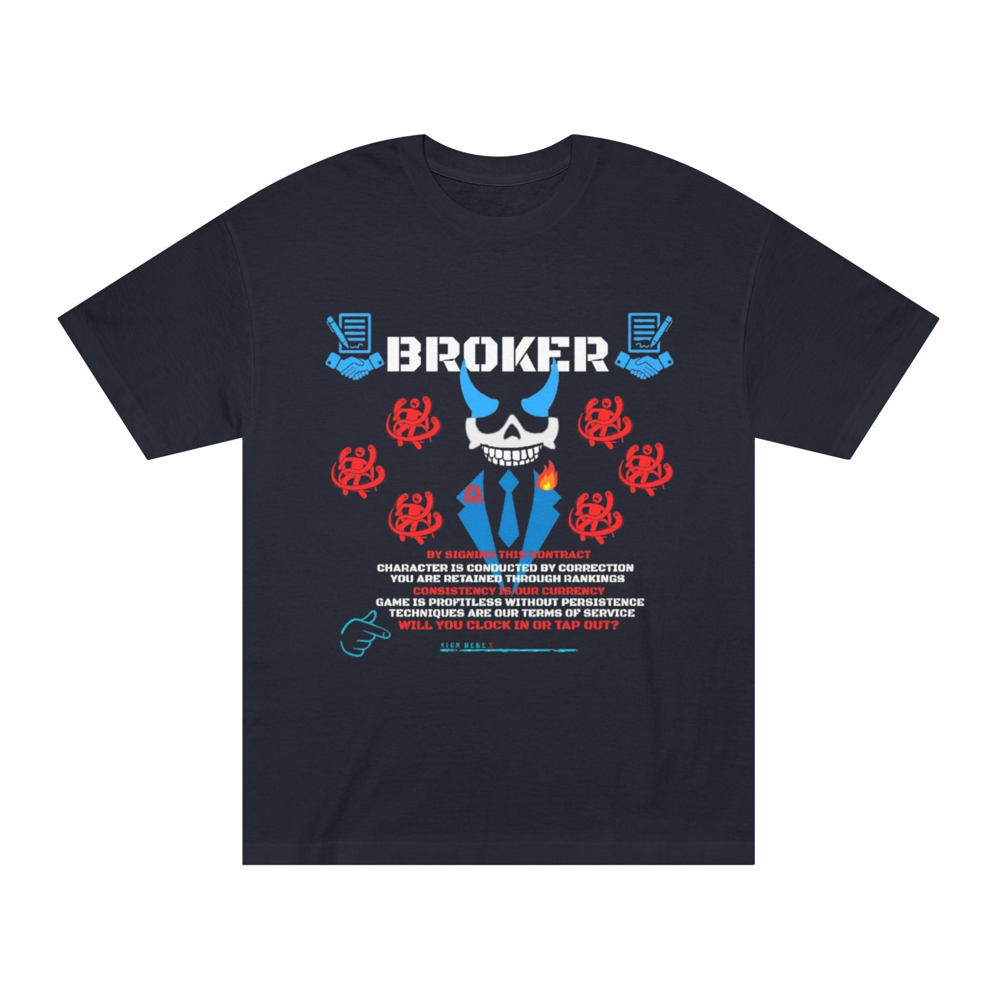 BROKER T-Shirt