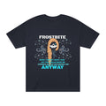 FROSTBITE T-Shirt
