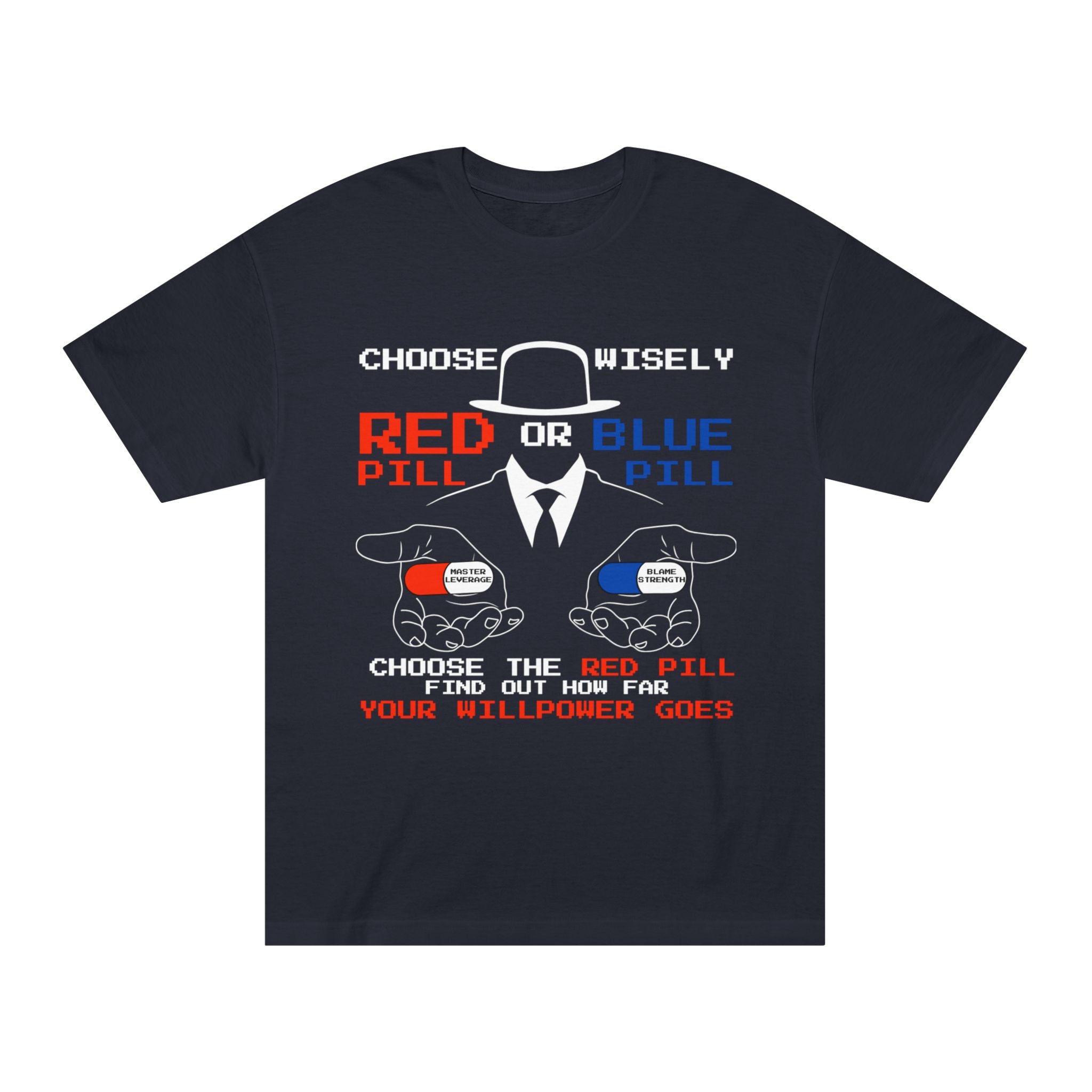 CHOOSE WISELY REGULAR T-SHIRT