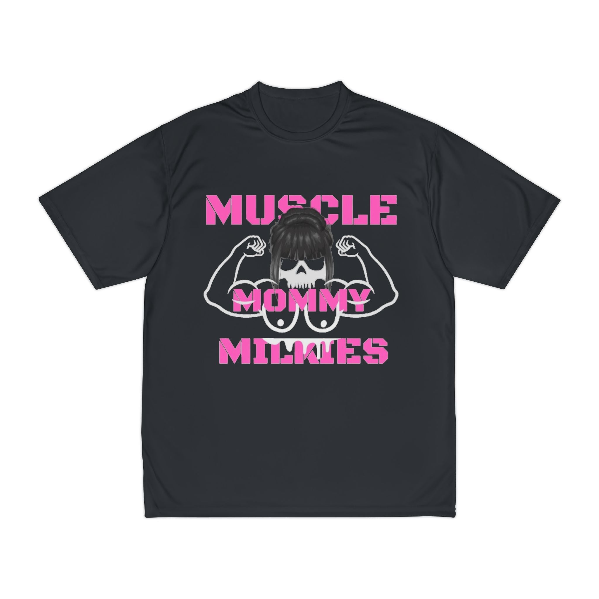 MUSCLE MOMMY MILKIES Performance T-Shirt