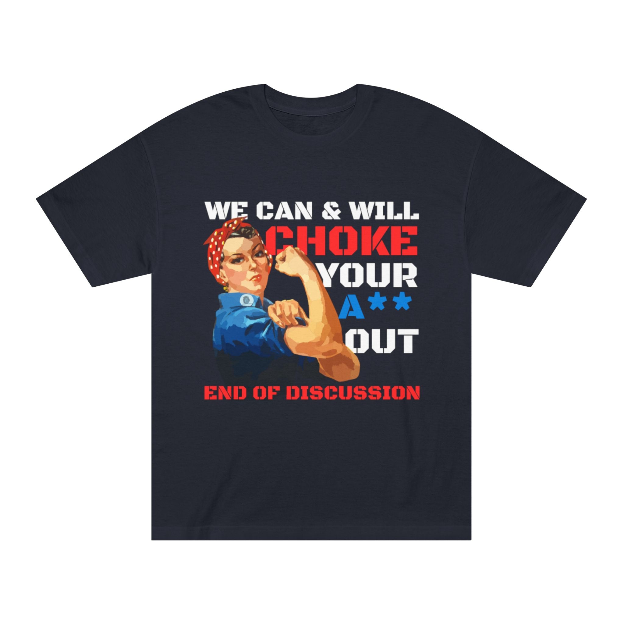 WE CAN & WE WILL T-Shirt