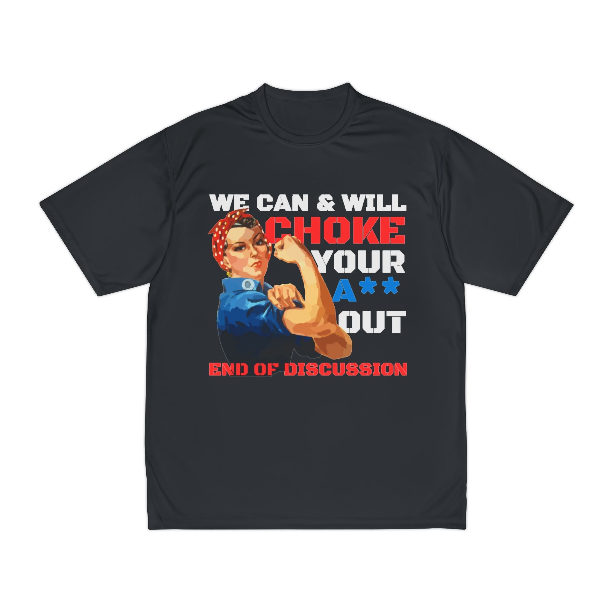 WE CAN & WE WILL Performance T-Shirt